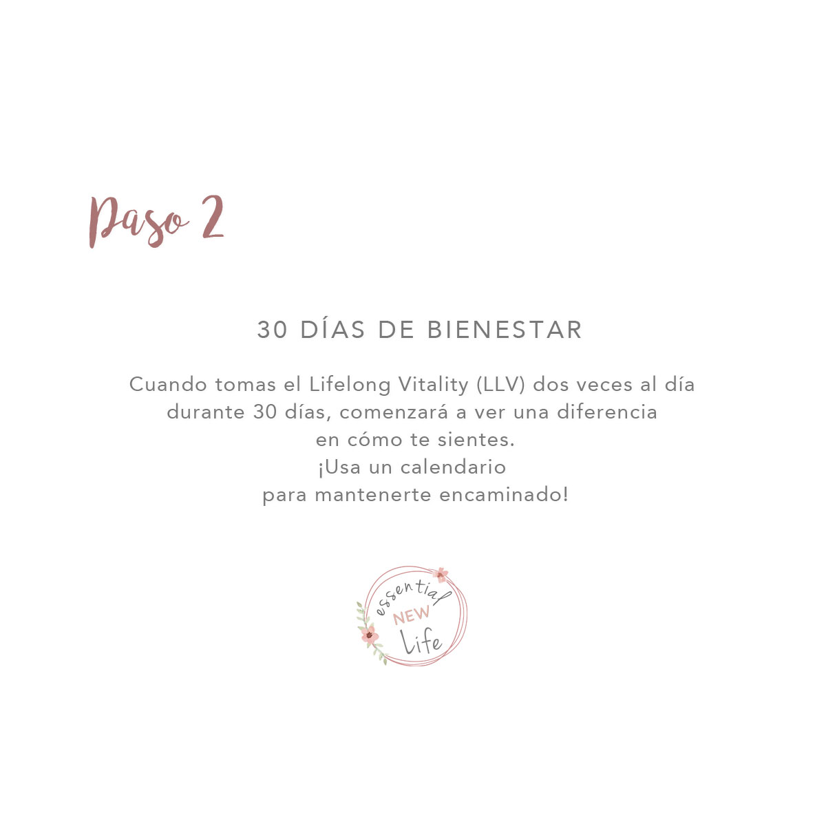 Essential New Life | Lifelong Vitality Reto de 30 Días - Paso 2