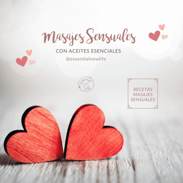 Masajes Sensuales con Aceites Esenciales doTERRA | Essential New Life en Español